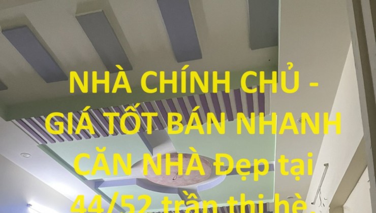 NHÀ CHÍNH CHỦ - GIÁ TỐT BÁN NHANH CĂN NHÀ Đẹp tại Phường Hiệp Thành, Quận 12,HCM